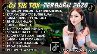Download Lagu DJ TIKTOK TERBARU 2026 || DJ CINTA DARI SEBERANG 🎵 DJ KATANYA CINTA TAK BUTUH RUPA 🎵 FULL ALBUM❗❗ MP3