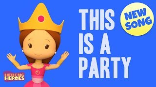 This is a party - Christian song for kids - Little Big Heroes - Sunday School Praise Worship