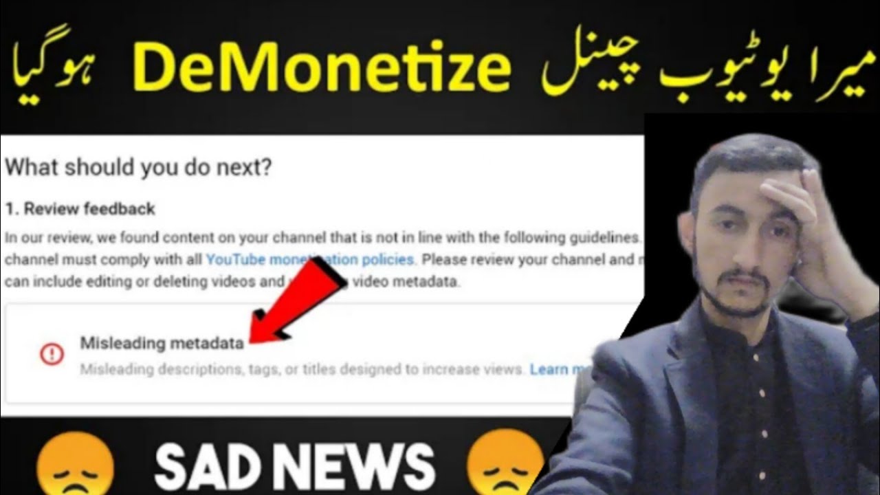 My YouTube Channel was Demonetized due to Misleading Metadata Issue | Noman Fida