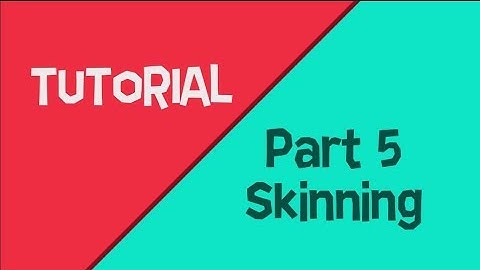 Puppet3D Tutorial p5 - Skinning