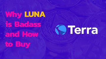 How LUNA is Changing DeFi Starting with UST and ANC (with Buying Tutorial)