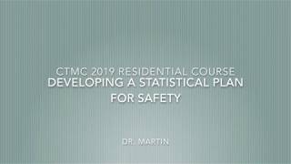 CTMC: 2019 Residential Course