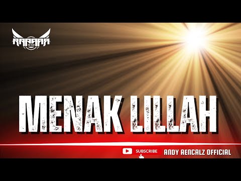 FUNKOT ARABIC II MENAK LILLAH [Sherine] COVER BY ANDY AENCALZ OFFICIAL