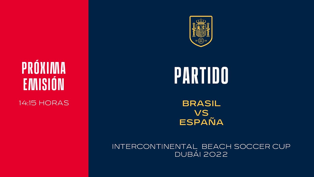 🚨EN DIRECTO🚨 Brasil vs España. Fútbol Playa | 🔴 SEFUTBOL