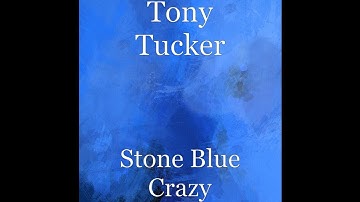 Tony Tucker - Fall Into The Blues