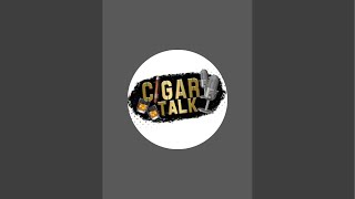 Cigar Talk is live!