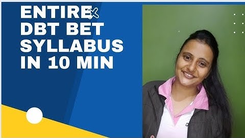 DBT BET Syllabus #dbtjrf #lifescience