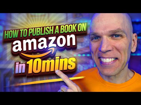 How to Self Publish a Book Step By Step on KDP in 10 Minutes