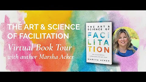 'The Art & Science of Facilitation' Virtual Book T...