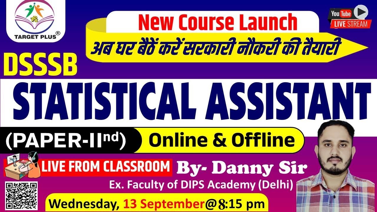 dsssb-statistical-assistant-all-informations-8pm-by-danny-sir-youtube