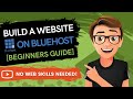 How To Build A Website On Bluehost 2021 [Made Easy]