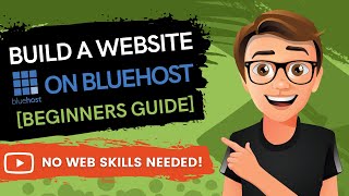 How To Build A Website On Bluehost 2023 [Made Easy]
