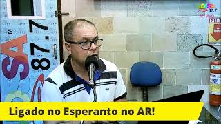 LIGADO NO ESPERANTO! 09/05/2021