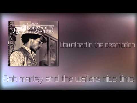 bob-marley-and-the-wailers-nice-time(mp3+download)