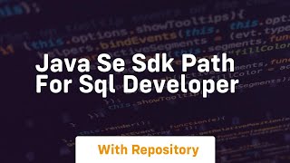 java se sdk path for sql developer