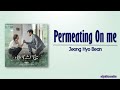 Jeong Hyo Bean Permeating On Me 내게 스며든 Destined With You OST Part 4 Rom Eng Lyric Jeong Hyo Bean Permeating On Me 내게 스며든 Destined With You OST Part 4 Rom Eng Lyric