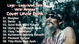 Uncle Djink Bongkar Iwan Fals Hits Reggae