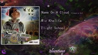 Name On A Cloud - Wiz Khalifa (Slowed by S∆J)