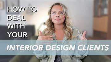 TOP TIPS FOR INTERIOR DESIGN CLIENT MANAGEMENT: improve your relationship with your design clients