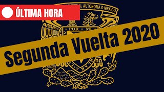 CONVOCATORIA SEGUNDA VUELTA UNAM 2020