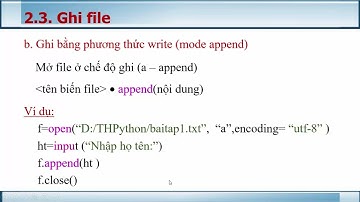Tin 10- Làm việc với tệp trong Python