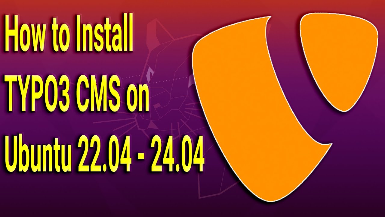 How to Install TYPO3 CMS on Ubuntu 22.04 - 24.04 - YouTube