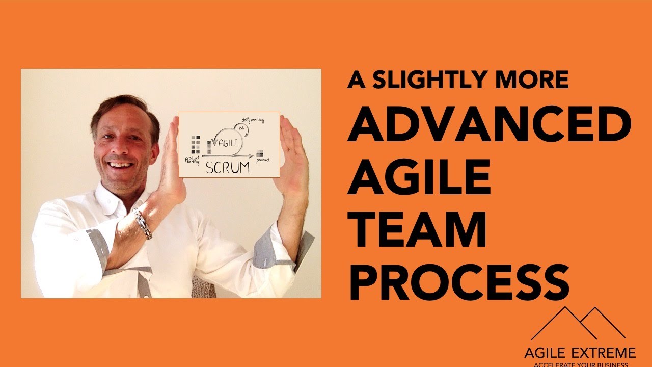 AE ADVANCED AGILE TEAM PROCESS