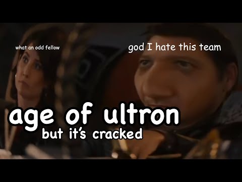 avengers age of ultron but it’s cracked