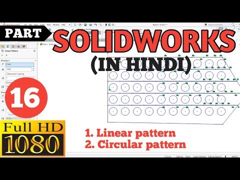 Solidworks in hindi tutorial 16 | Linear and circular pattern in sketch