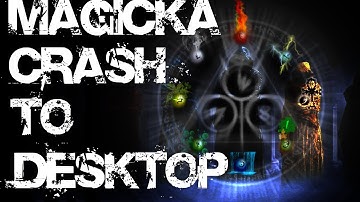 Magicka - Crash To Desktop
