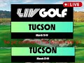 Livestream 2023 liv golf invitational series tucson day 1 live stream