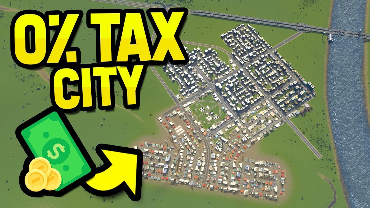 CAN YOU MAKE PROFIT FROM 0 TAX in CITIES SKYLINES YouTube
