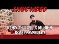 Roby Artistu x Mi-High - Doar perversitate (Lyric Video) | Manele Piperate