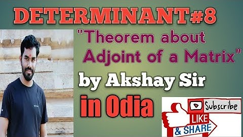 Determinant (Theorem about adjoint of a matrix)L-08 by Akshay Sir for 12th class