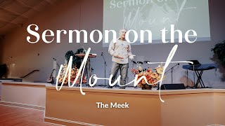 Sermon on the Mount - The Meek