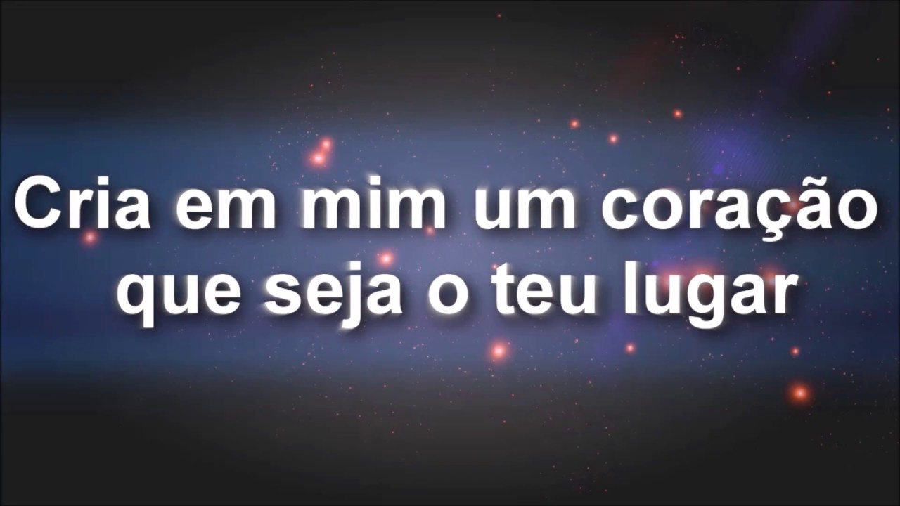 cria em mim renascer praise 18 cria em mim renascer praise 18
