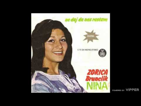 Zorica Brunclik - Ne daj da nas rastave - (Audio 1974)