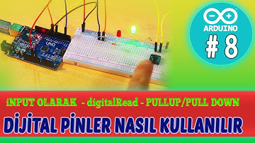 Arduino buton kullanımı, Digital giriş, PullUP, PullDown, Arduino kodlama - Ders 8
