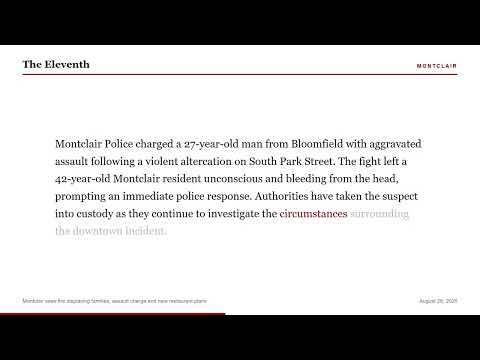 Montclair sees fire displacing families, assault charge and new restaurant plans