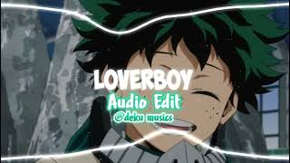 | Loverboy - A-Wall | Audio Edit