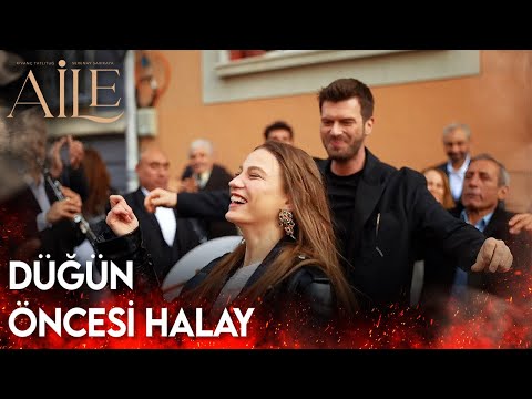 Aile 4. Bölüm - Düğün Öncesi Halay