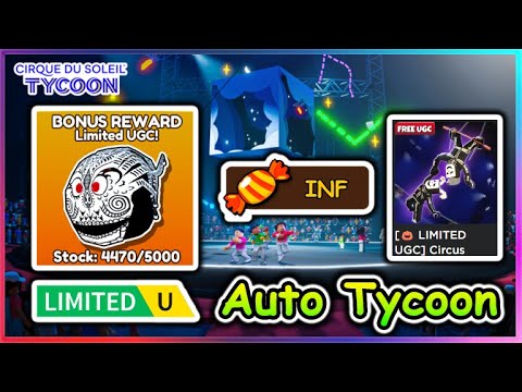 [🎃UGC LIMITED] Roblox Circus Tycoon Script - Inf Candy | Auto Tycoon