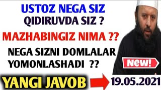 Nega siz qidiruvdasiz va Qaysi mazhabdasiz..Ustoz chiroyli javob berdilar