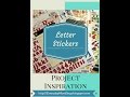 Project Inspiration: Letter Stickers as Mask Nov 3rd 2015