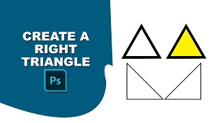 how to create a right triangle in photoshop