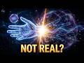 You Are Not Real… (Quantum Physics Explains Why)#Physics #quantumphysics