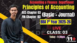 Principles of Accounting [Basics of Accounting] [Class 03] [11+ Academy]