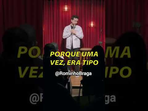 ROMINHO BRAGA - STAND UP COMEDY - LOCADORA E RESTAURANTE