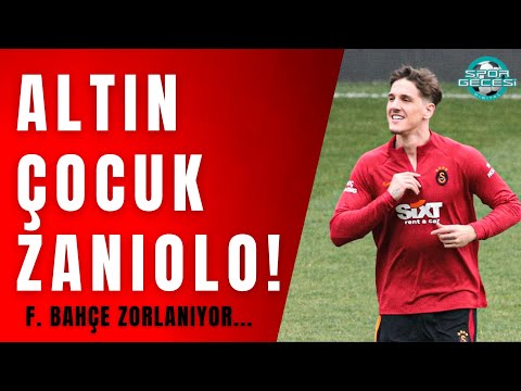 ALTIN ÇOCUK ZANIOLO