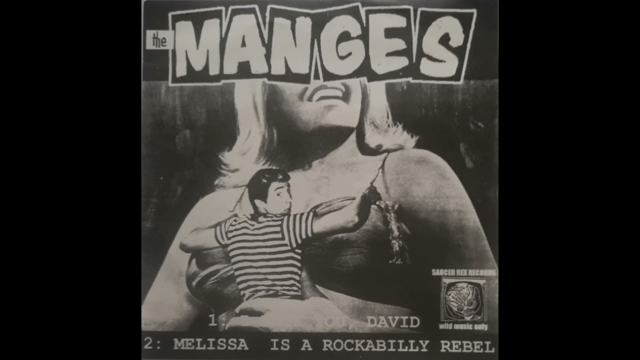 The Manges - I Hate You David 2track split 7" 1998 (La Spezia Italy Punk Streetpunk Garagep Poppunk)